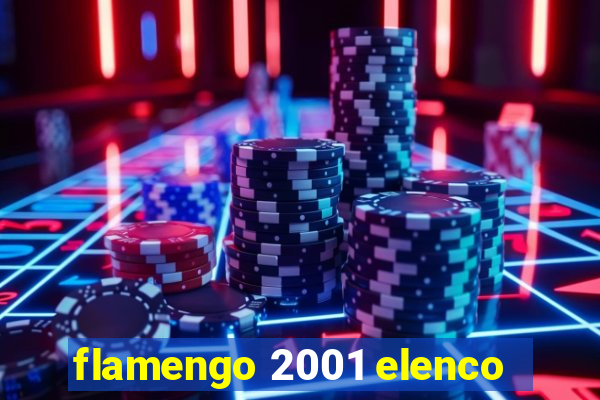 flamengo 2001 elenco